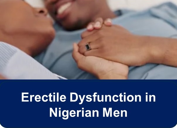 Erectile Dysfunction in Nigerian Men